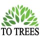 Totrees