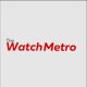 The Watch Metro