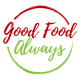 Good Food Always