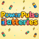 Power Pulse Batteries