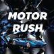Motor Rush