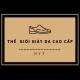 Thế Giới Giày Da Cao Cấp