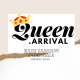 Queen Arrival