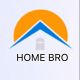 HOME BRO