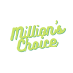 Million's Choice