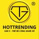 HOT TRENDING
