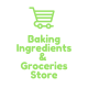 Baking Ingredients&Groceries Store