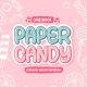 PAPER CANDY