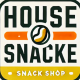 HOUSE SNACK