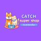 catch super shop