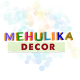 Mehulika Dekor
