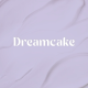 Dreamcake