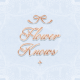 FlowerKnows