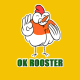 OK ROOSTER SHOP