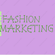 FASHION MARKETING