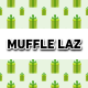 Muffle laz