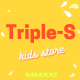 Triple-S Kids Store