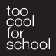 Too Cool For School Ph