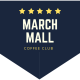 March Mall - Coffee Club
