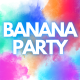 BananaParty