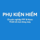 PhuKienHiem