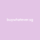 Buywhatever.sg