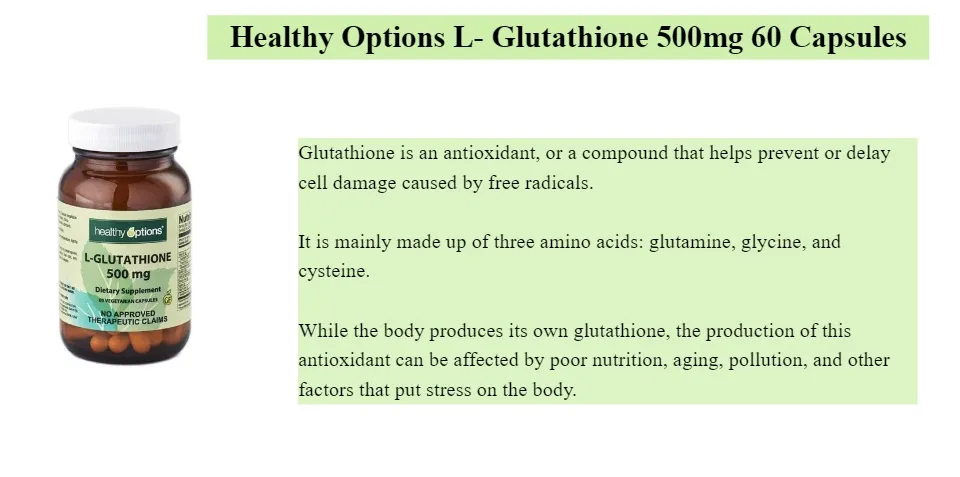 Healthy Options L-Glutathione 500mg 60 Capsules