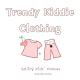 Trendy Kiddie Clothing