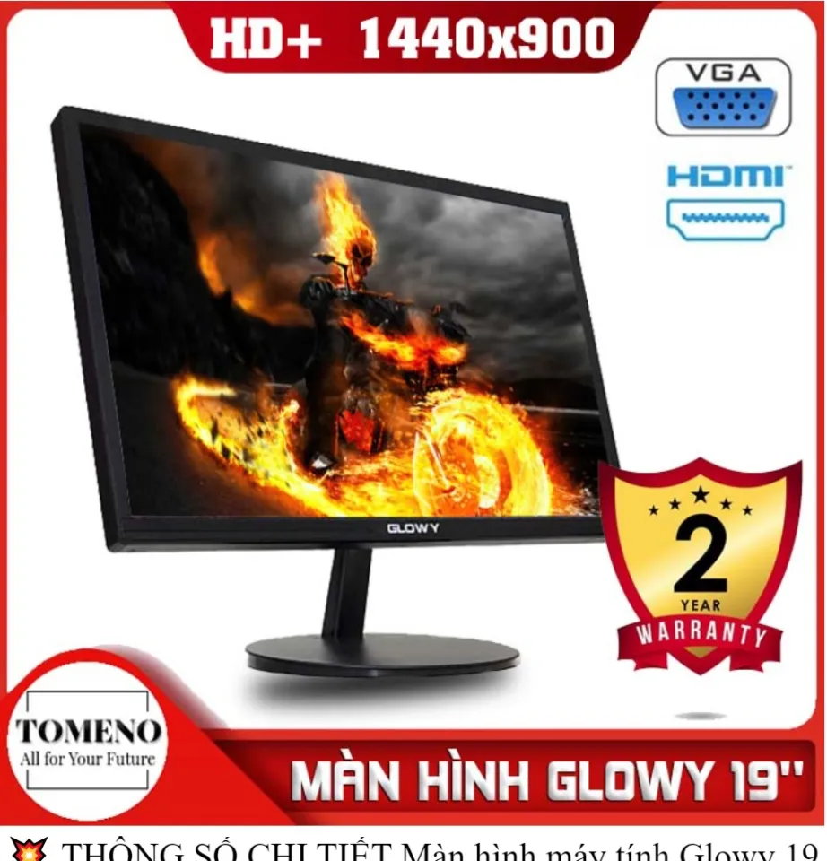 Màn hình máy tính cây giá rẻ Glowy Gl19 HD+ , màn hình máy tính 19 inch