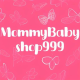 ร้าน MommyBaby 999