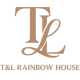 T&L RAINBOW HOUSE
