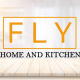 FLY HOME AND KITCHEN