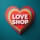 LOVE SHOPPING