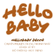 Hello Baby Decor
