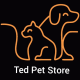 Ted Pet Store