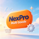 NexPro Multi Goods