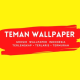 TEMAN WALLPAPER