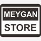 MEYGAN STORE