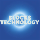 Blocks Technology