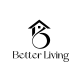 Better Living MY