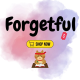 Forgetful