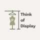 THINK of DISPLAY