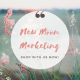 NEW MOON MARKETING