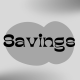 Savings