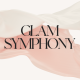 Glam Symphony