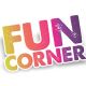 FUN CORNER