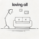 Loving All