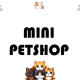 MINI PETSHOP
