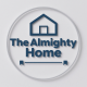 The Almighty Home