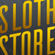 slothstore